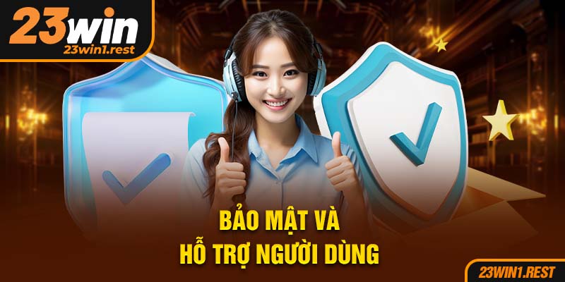 Bao Mat Va Ho Tro Nguoi Dung