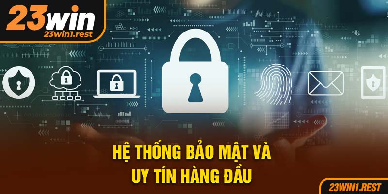He Thong Bao Mat Va Uy Tin Hang Dau