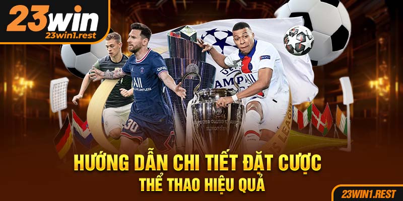 Huong Dan Chi Tiet Dat Cuoc The Thao Hieu Qua