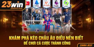 Kham Pha Keo Chau Au Dieu Nen Biet De Choi Ca Cuoc Thanh Cong